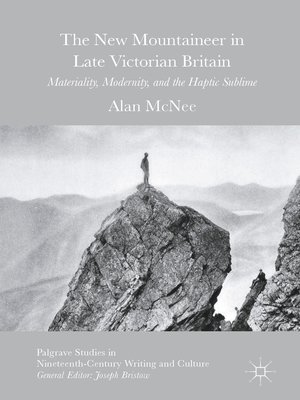 cover image of The New Mountaineer in Late Victorian Britain